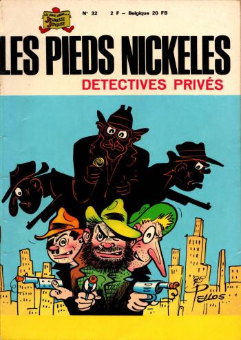 Couverture de l'album Les Pieds Nickelés (3e série - 1946-1988) - 32. Les Pieds Nickelés détectives privés