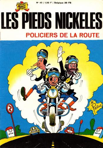 Couverture de l'album Les Pieds Nickelés (3e série - 1946-1988) - 45. Les Pieds Nickelés policiers de la route