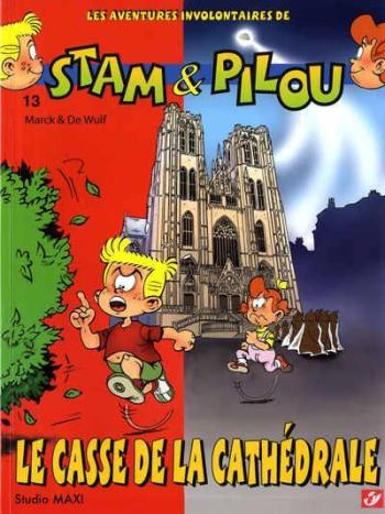 Couverture de l'album Stam & Pilou - 13. Le casse de la cathédrale