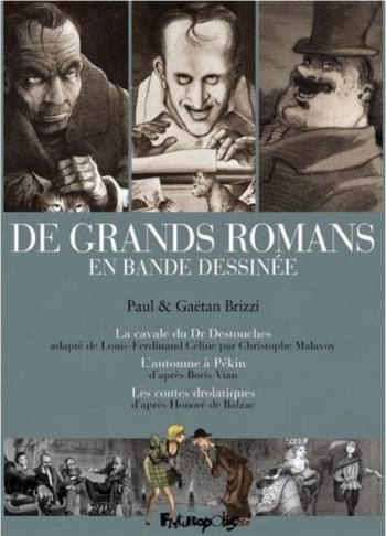 Couverture de l'album De grands romans en bande dessinée - 1. Paul & Gaëtan Brizzi