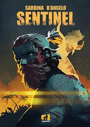 Couverture de l'album Sentinel (Sardina/D'Angelo) (One-shot)