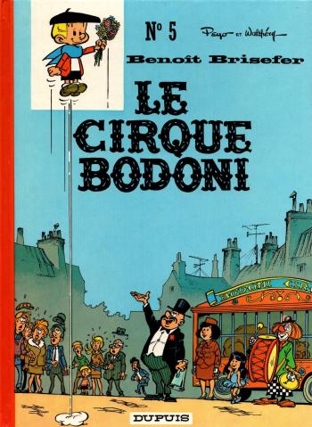 Couverture de l'album Benoît Brisefer - 5. Le cirque Bodoni