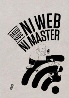 Ni Web ni master (One-shot)