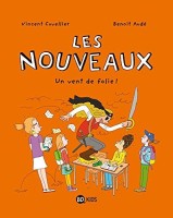 Les nouveaux 3. Un vent de folie