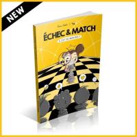 Échec & Match (One-shot)