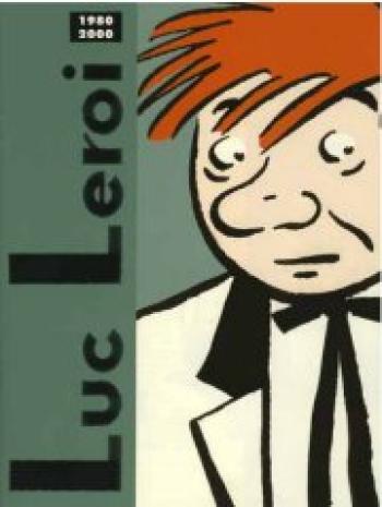 Couverture de l'album Luc Leroi - HS. Luc Leroi 1980 - 2000