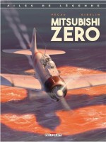 Ailes de légende 2. Mitsubishi Zéro