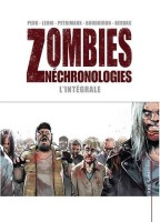 Zombies néchronologies INT. L'intégrale