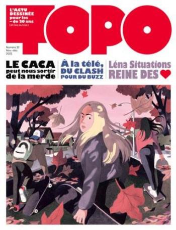 Couverture de l'album Topo, l'actu dessinée pour les - de 20 ans - 32. Novembre - décembre 2021
