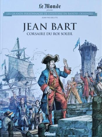Couverture de l'album Les Grands Personnages de l'Histoire en BD - 72. Jean Bart