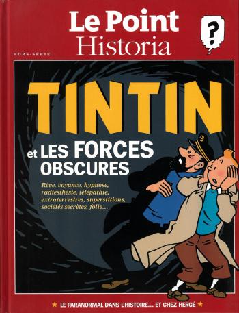 Couverture de l'album Tintin (Divers et HS) - HS. Le point Historia - Tintin et les forces obscures