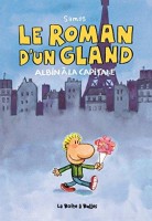 Le Roman d'un gland (One-shot)