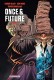 Once & Future : 3. Tome 3
