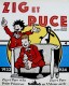 Zig et Puce (Futuropolis) : 4. Zig et Puce - 1933-1934
