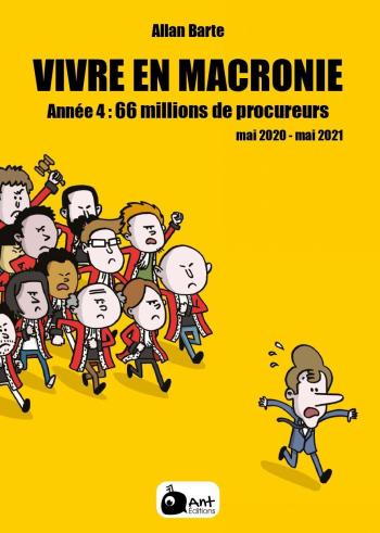 Couverture de l'album Vivre en Macronie - 4. 66 millions de procureurs
