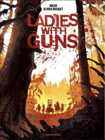 Couverture de l'album Ladies with guns - 1. Tome 1