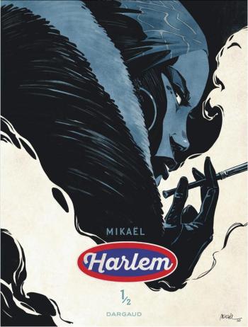 Couverture de l'album Harlem (Mikaël) - 1. Tome 1