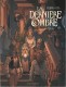 La Dernière Ombre : 2. Tome 2