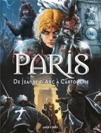 Couverture de l'album Paris - 2. De Jeanne d'Arc à Cartouche