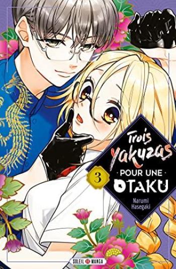 Couverture de l'album Trois Yakuzas pour une Otaku - 3. Tome 3