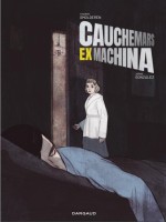 Cauchemars Ex Machina (One-shot)