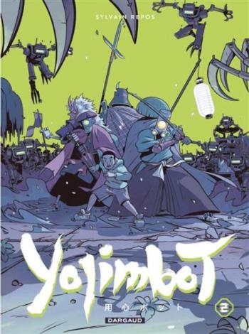 Couverture de l'album Yojimbot - 2. Acte 2 - Nuits de rouille