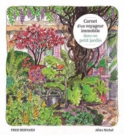 Carnet d'un voyageur immobile dans un petit jardin (One-shot)