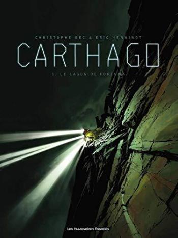 Couverture de l'album Carthago - 1. Le Lagon de Fortuna
