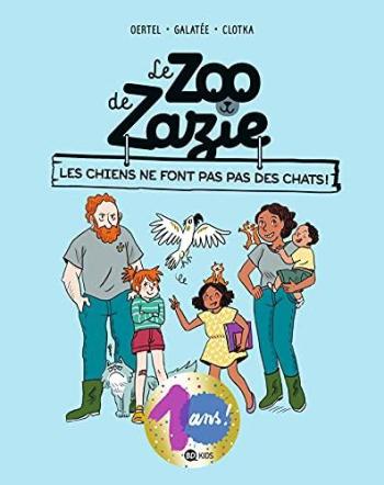 Couverture de l'album Le zoo de Zazie - 3. Les chiens ne font pas des chats !