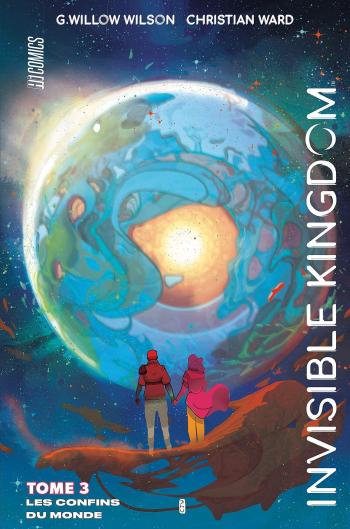 Couverture de l'album Invisible Kingdom - 3. Les Confins du monde