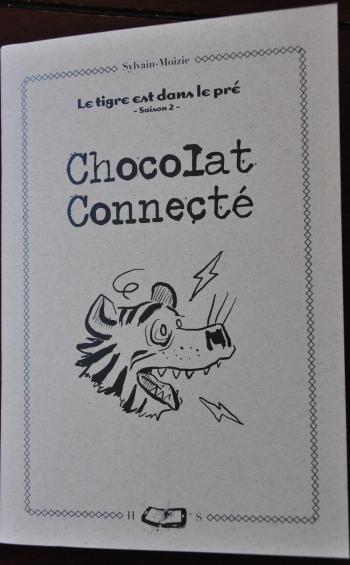 Couverture de l'album Le Tigre est dans le pré - 2. Chocolat connecté