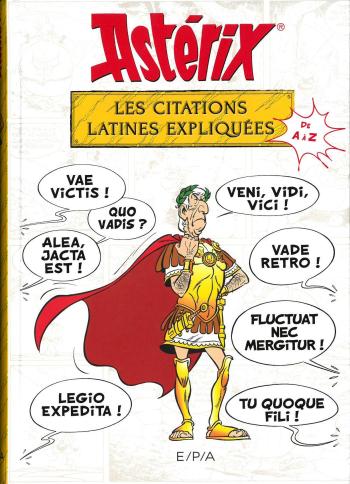 Couverture de l'album Astérix - Les citations latines expliquées (One-shot)