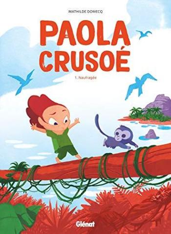 Couverture de l'album Paola crusoé - 1. Naufragée
