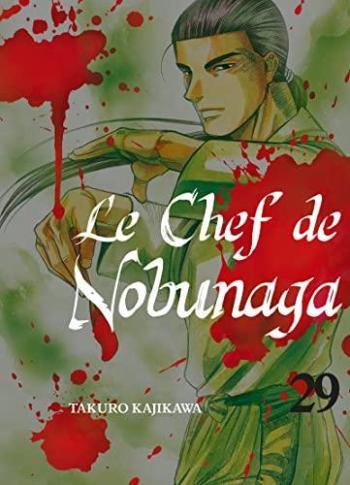 Couverture de l'album Le Chef de Nobunaga - 29. La pire des situations