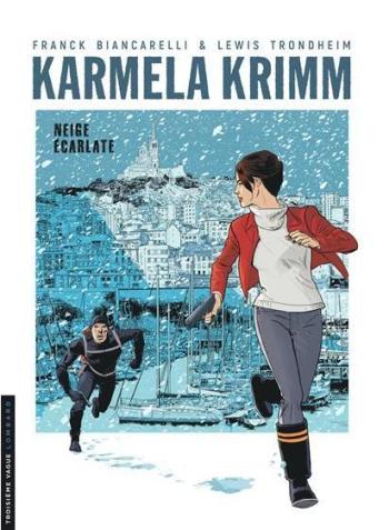 Couverture de l'album Karmela Krimm - 2. Neige écarlate