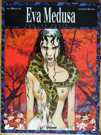 Couverture de l'album Eva Medusa - 1. Toi, le venin