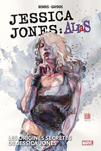 Couverture de l'album Alias - INT. Les origines secrètes de Jessica Jones