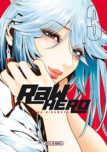 Couverture de l'album Raw Hero - 3. Tome 3