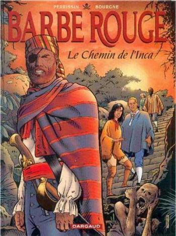 Couverture de l'album Barbe-Rouge - 33. Le Chemin de l'Inca
