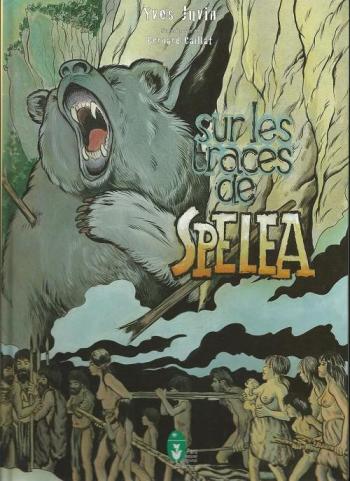 Couverture de l'album Sur les traces de Spelea (One-shot)
