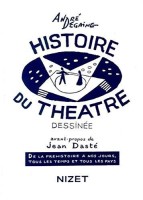 Histoire du théâtre dessinée (One-shot)