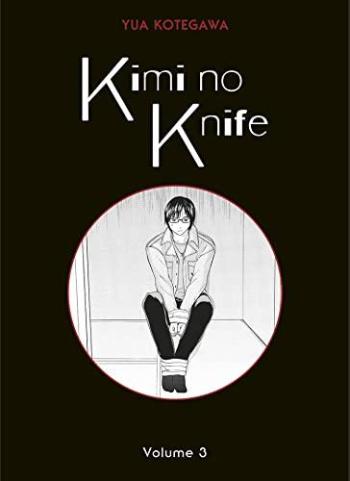 Couverture de l'album Kimi no Knife - 3. Tome 3