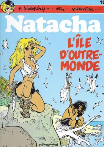 Couverture de l'album Natacha - 10. L'Île d'outre-monde