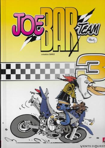 Couverture de l'album Joe Bar Team - 3. Tome 3