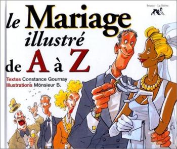 Couverture de l'album Le Mariage illustré de A à Z (One-shot)
