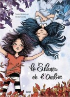 Le silence de l'ombre (One-shot)