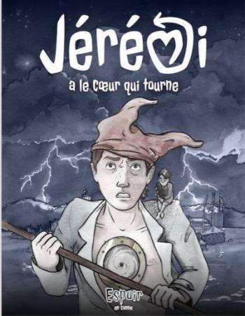 Couverture de l'album Jérémi a le coeur qui tourne (One-shot)