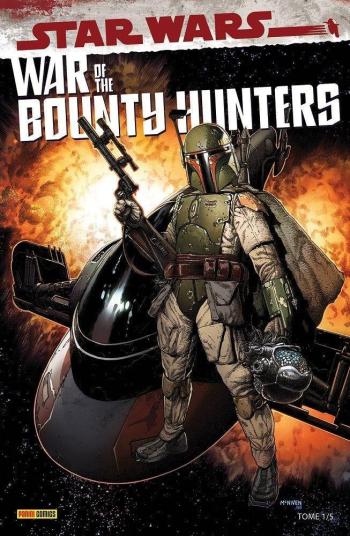 Couverture de l'album Star Wars - War of the Bounty Hunters - 1. Tome 1