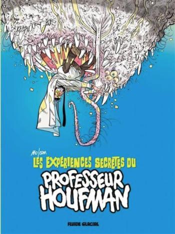 Couverture de l'album Les Expériences secrètes du Professeur Houfman - 1. Tome 1