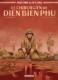 Histoire & Destins : 3. Le Chirurgien de Dien Bien Phu